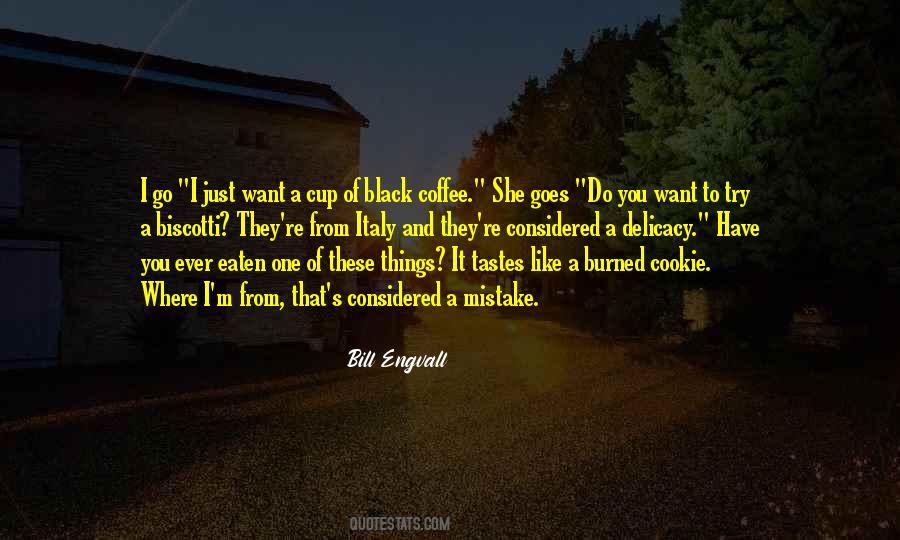Sayings About Black Coffee #817854