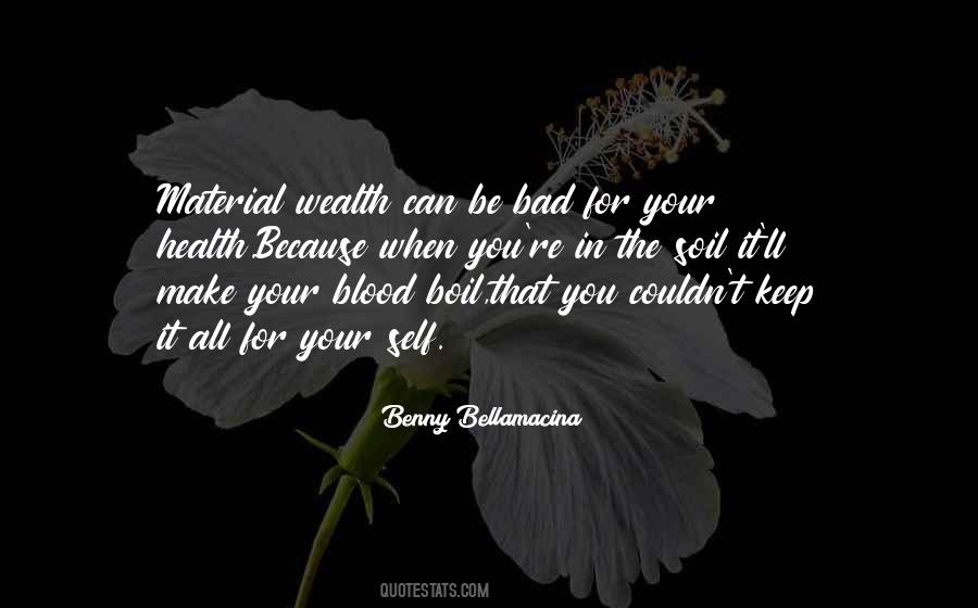 Sayings About Bad Blood #141503