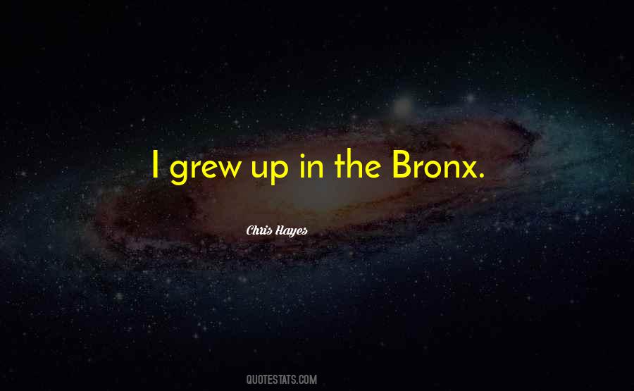 Sayings About The Bronx #1202161