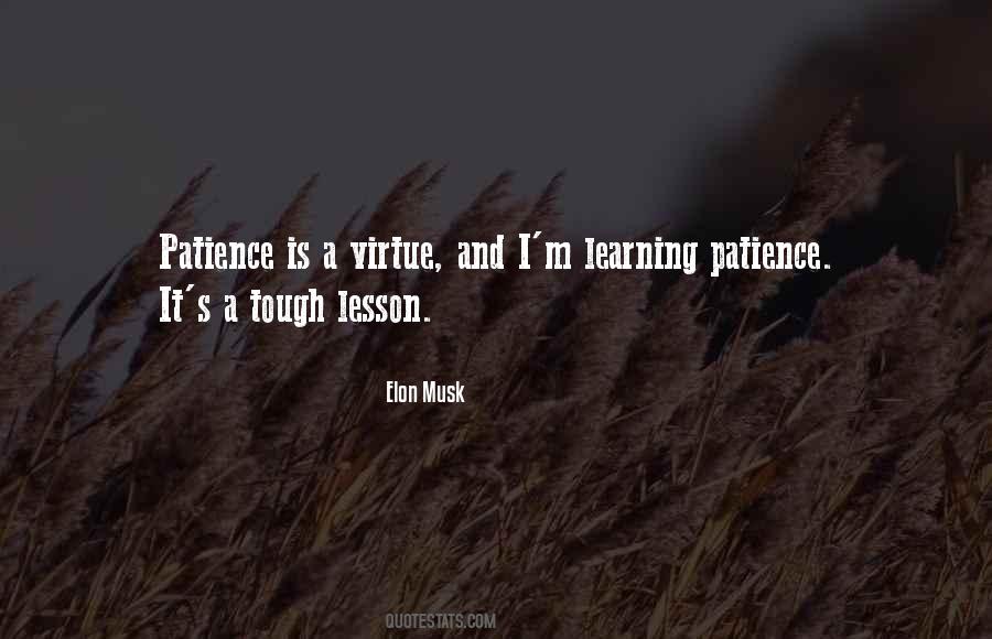 Sayings About Patience Is A Virtue #1547459