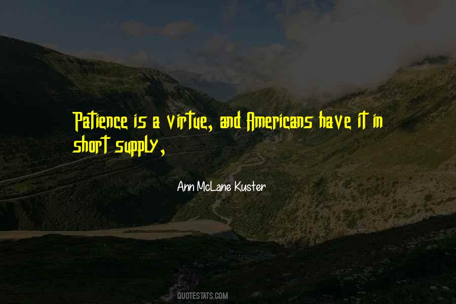 Sayings About Patience Is A Virtue #627424