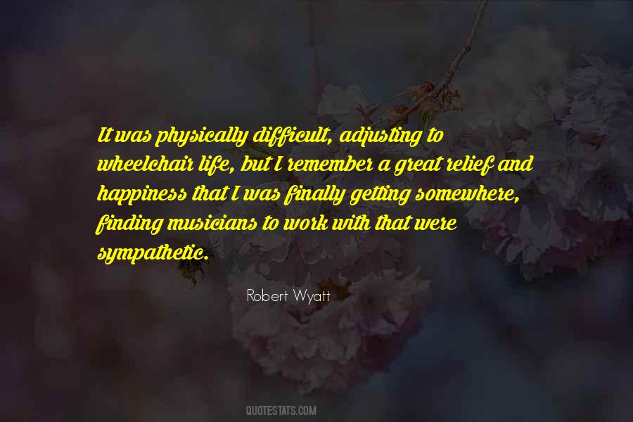 Quotes About Relief And Happiness #1724609