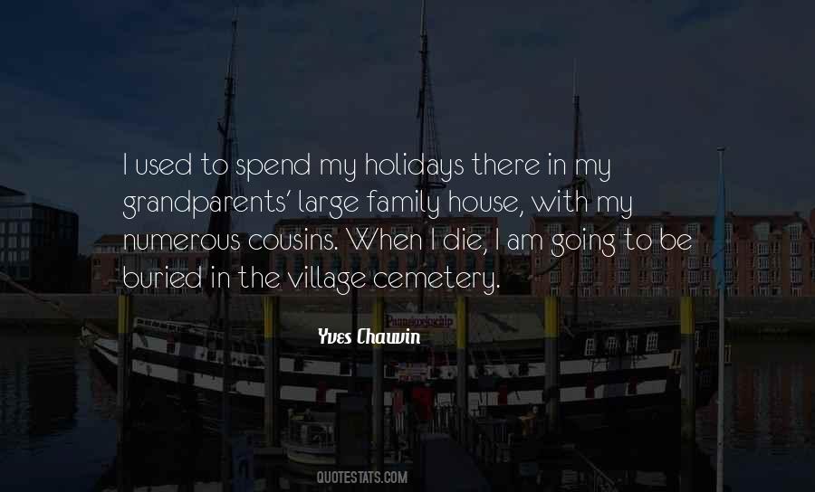 Sayings About My Cousins #1044480