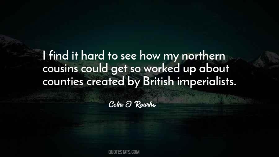 Sayings About My Cousins #1187952