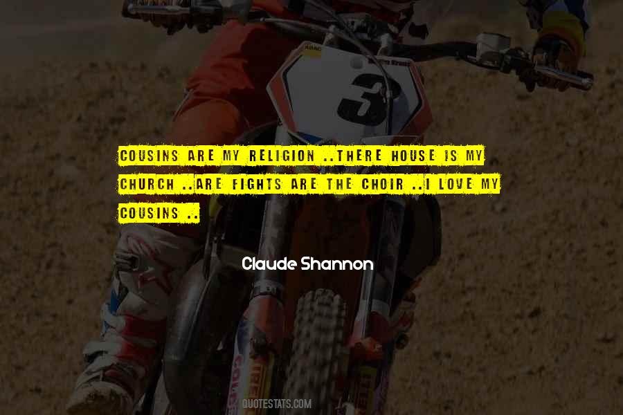 Sayings About My Cousins #1564331