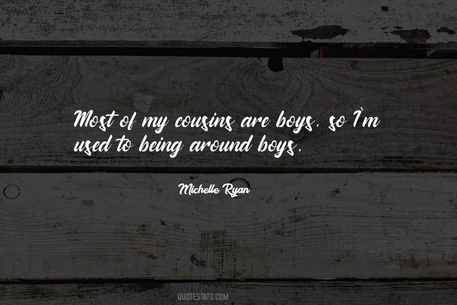 Sayings About My Cousins #301056