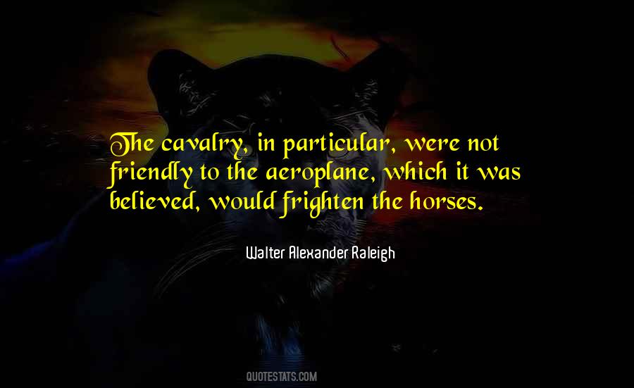 Sayings About The Cavalry #464402