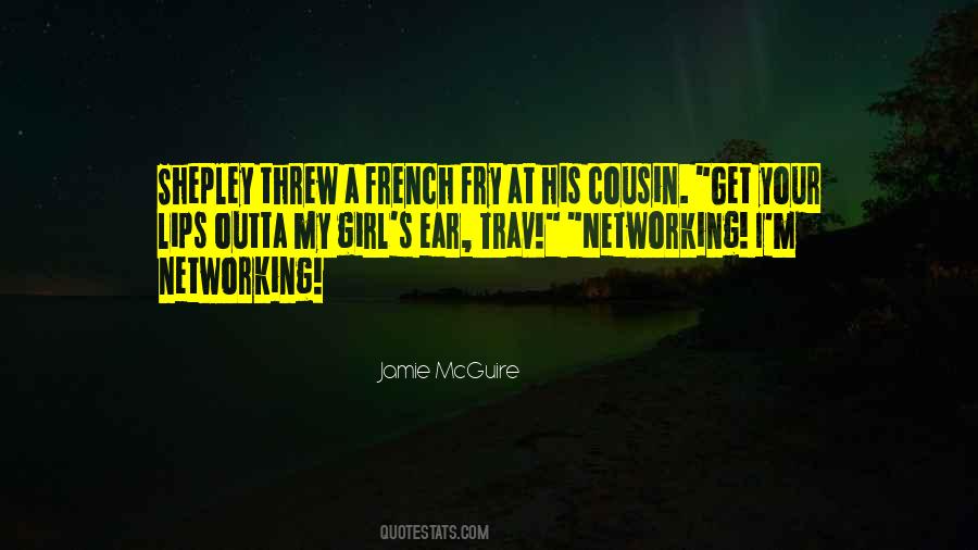 Sayings About Your Cousin #317091