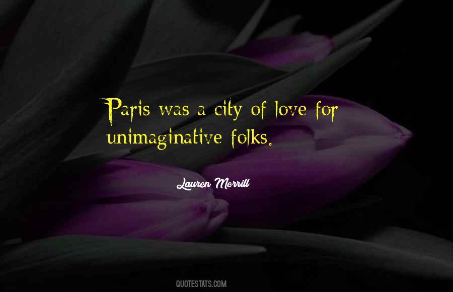 Sayings About Paris City #1285817