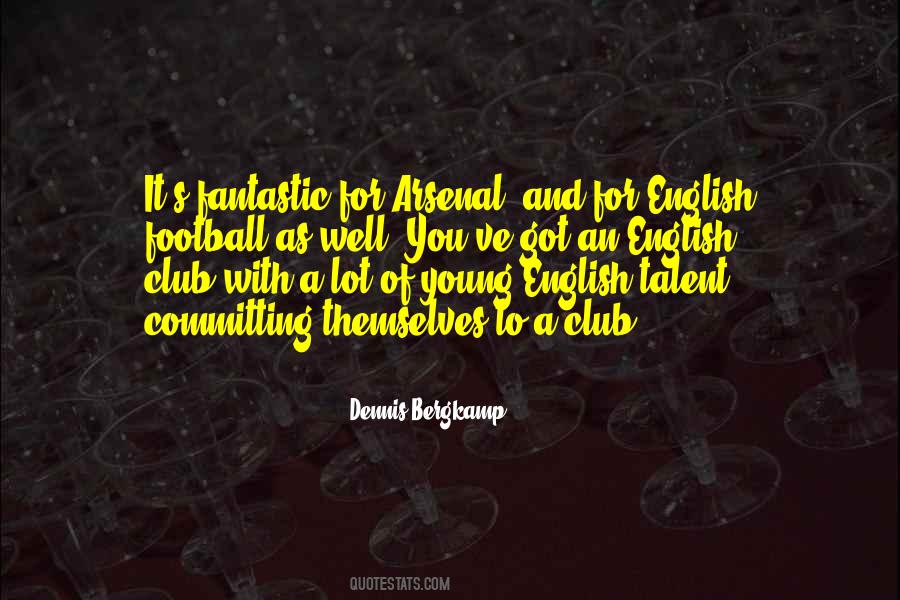 Sayings About English Club #351297