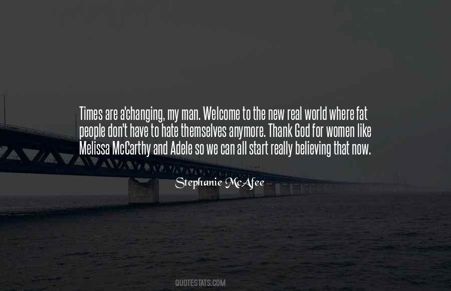 Sayings About Changing A Man #1210295