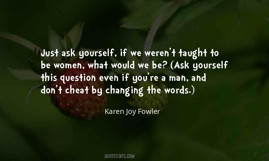 Sayings About Changing A Man #690821