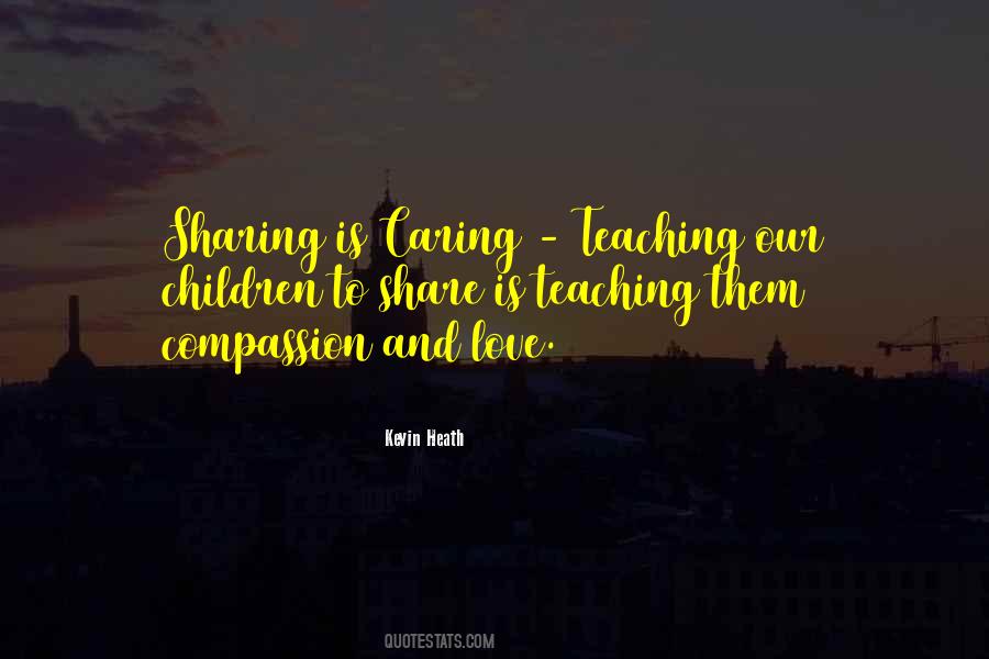 Sayings About Sharing And Caring #1290565