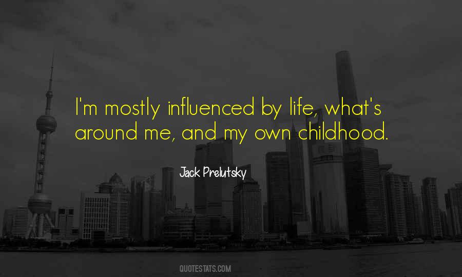 Sayings About Childhood Life #293066