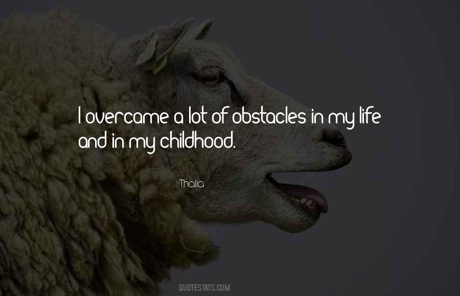 Sayings About Childhood Life #317051