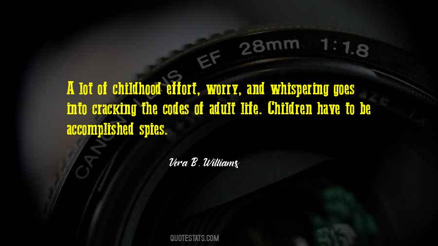 Sayings About Childhood Life #320972