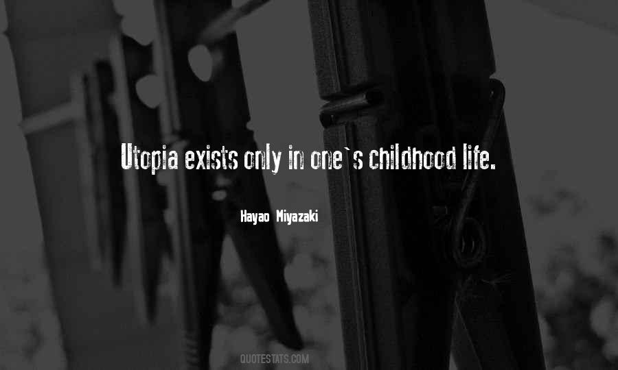 Sayings About Childhood Life #805009