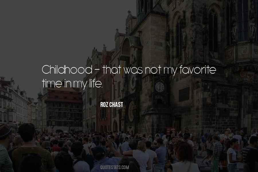 Sayings About Childhood Life #87719