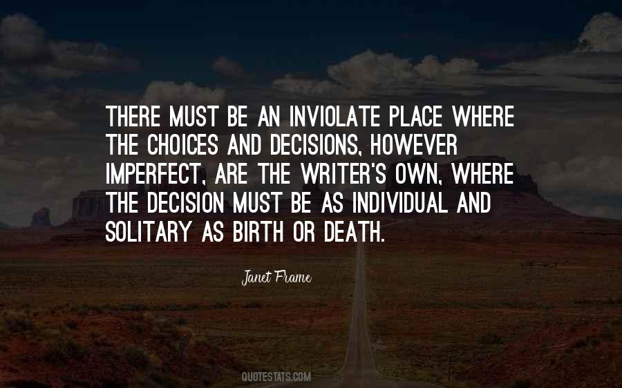 Sayings About Choices And Decisions #622101