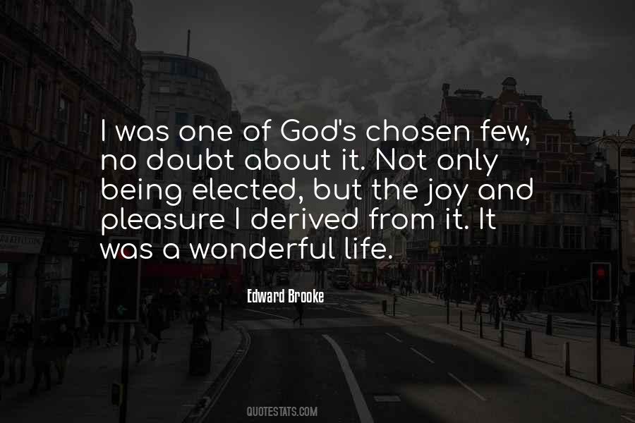 Sayings About Being Chosen #387295