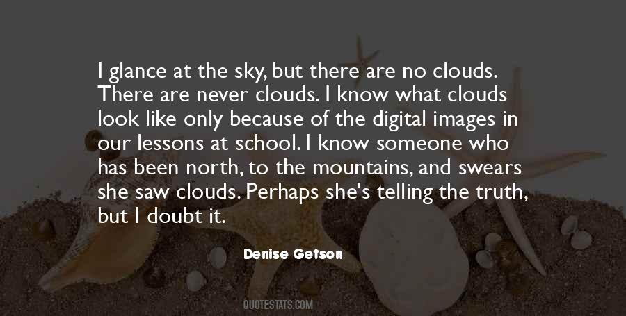 Sayings About Clouds And Sky #693513