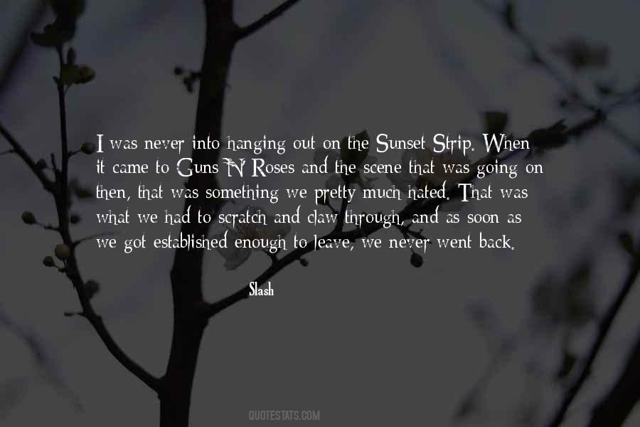 Sayings About Never Going Back #390065