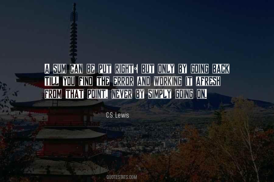 Sayings About Never Going Back #409483