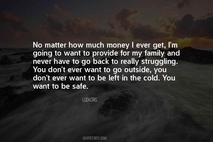 Sayings About Never Going Back #80515