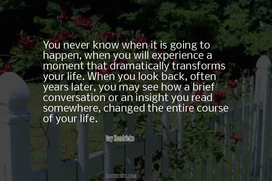 Sayings About Never Going Back #871979