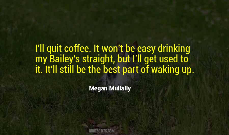 Sayings About Coffee Drinking #962315