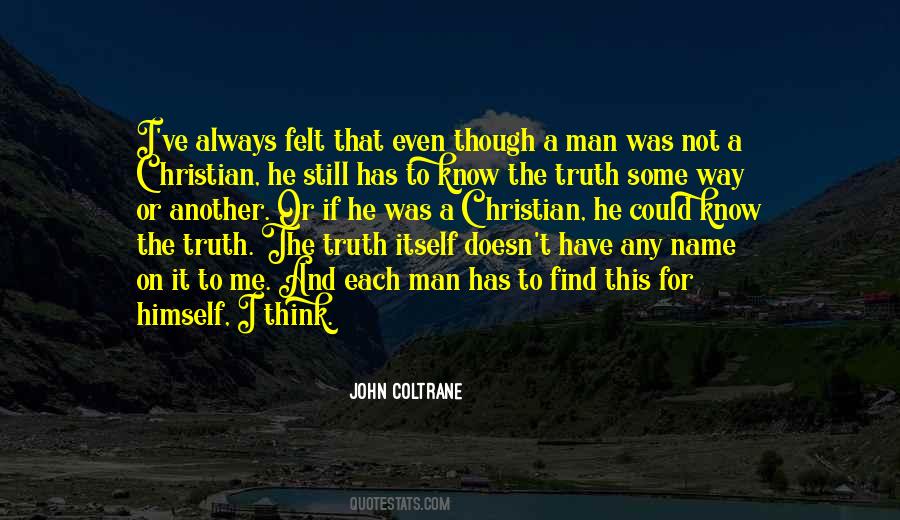 Sayings About John Coltrane #1418195