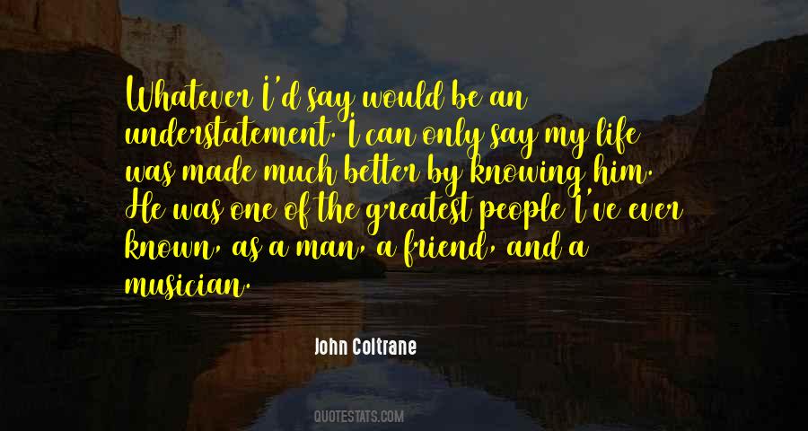 Sayings About John Coltrane #1695683