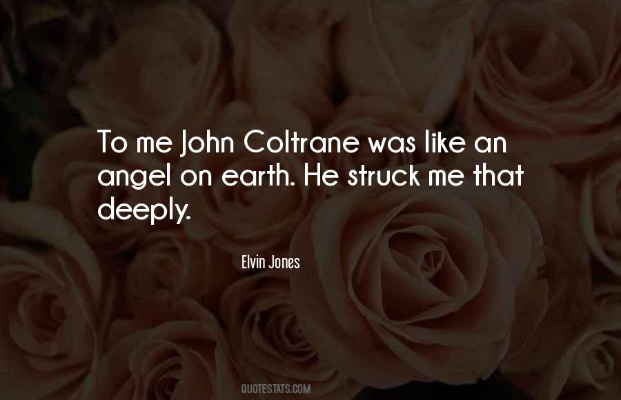 Sayings About John Coltrane #548784