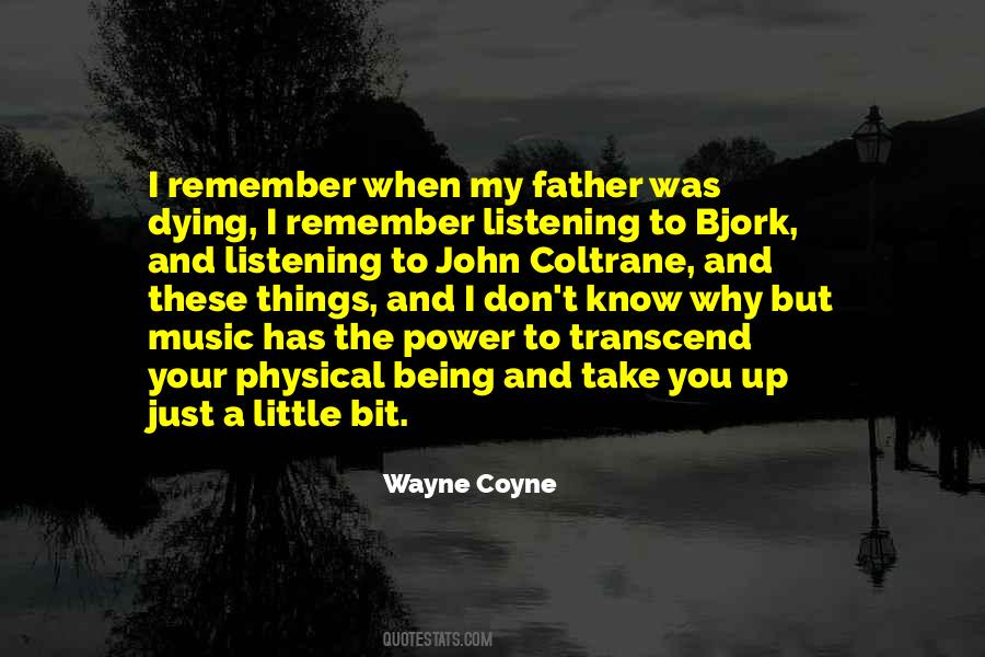 Sayings About John Coltrane #656875