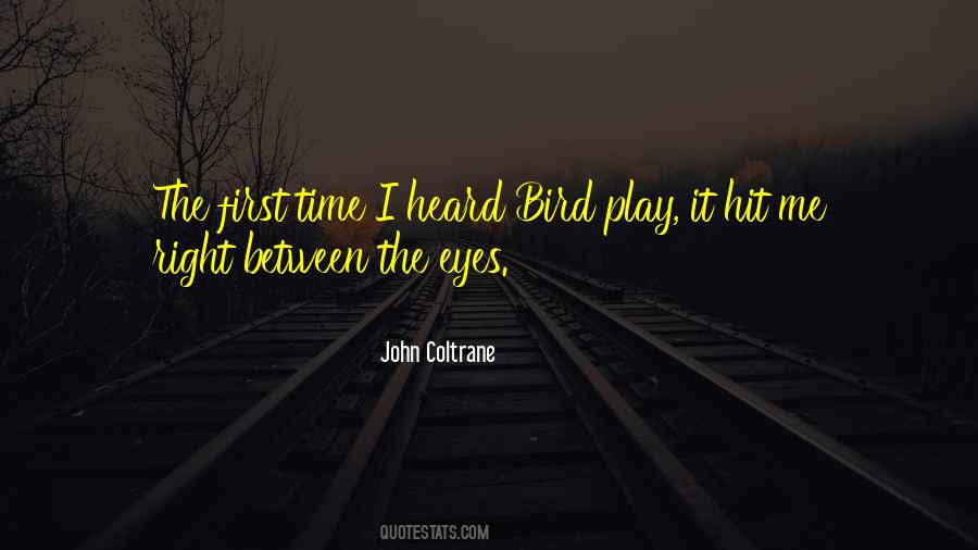 Sayings About John Coltrane #721321