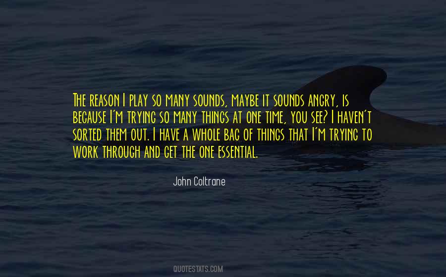 Sayings About John Coltrane #856697