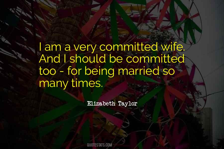 Sayings About Being Committed #1358486