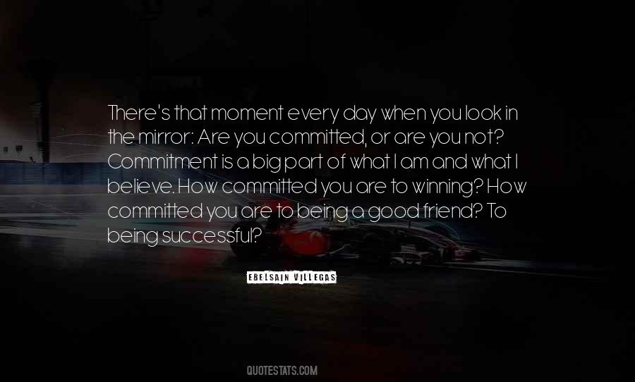 Sayings About Being Committed #1433293
