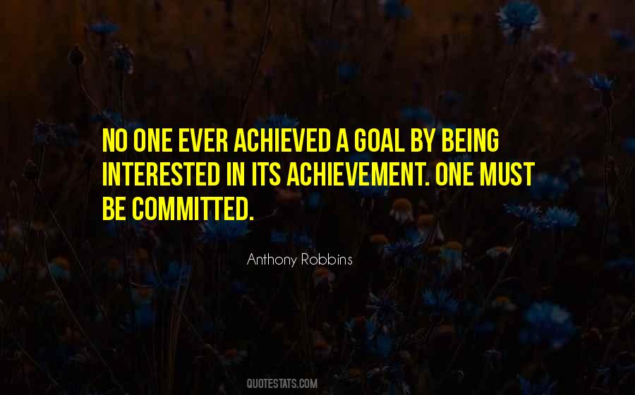 Sayings About Being Committed #1470782