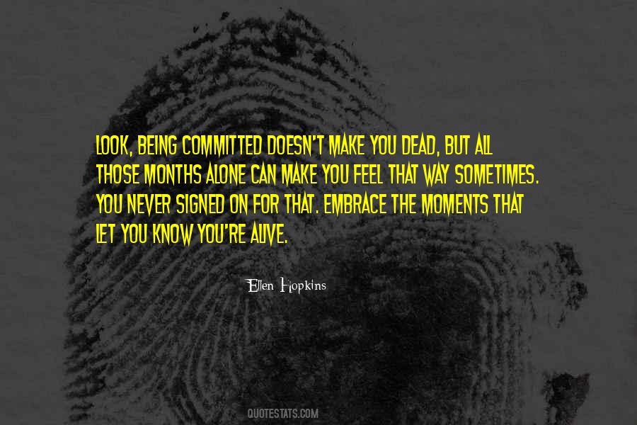 Sayings About Being Committed #691614