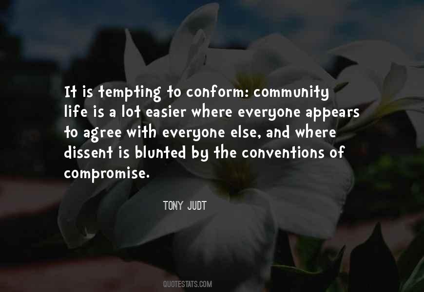 Sayings About Community Life #1247195