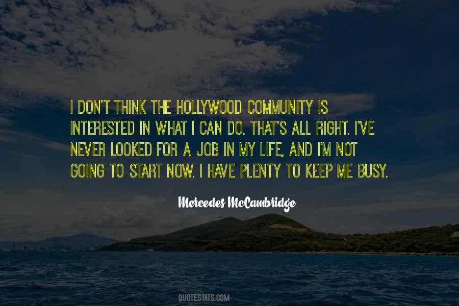 Sayings About Community Life #193872