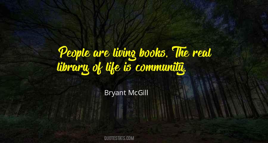 Sayings About Community Life #344358