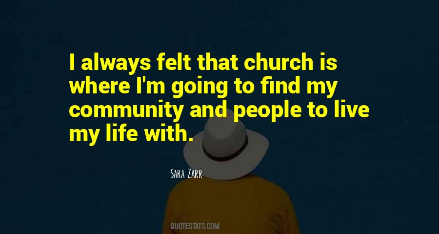 Sayings About Community Life #89056