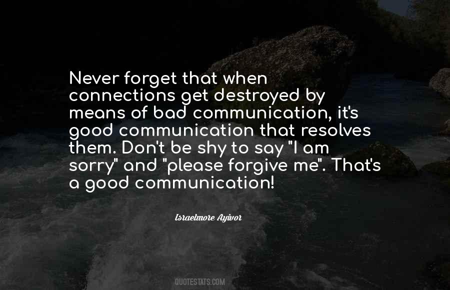 Sayings About Good Communication #1311726