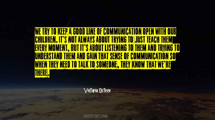 Sayings About Good Communication #375711