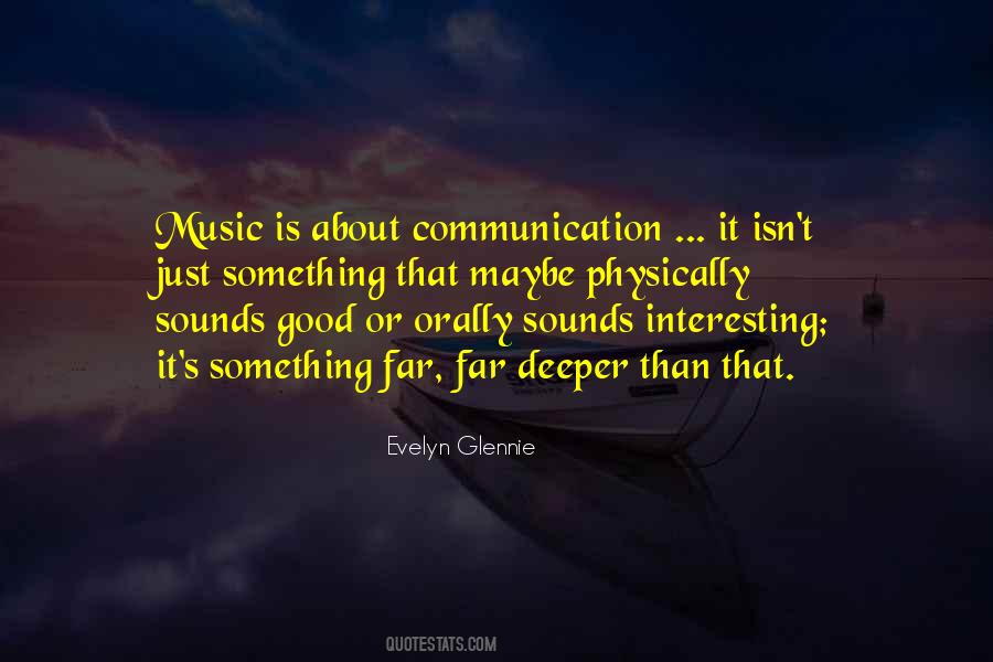 Sayings About Good Communication #713745