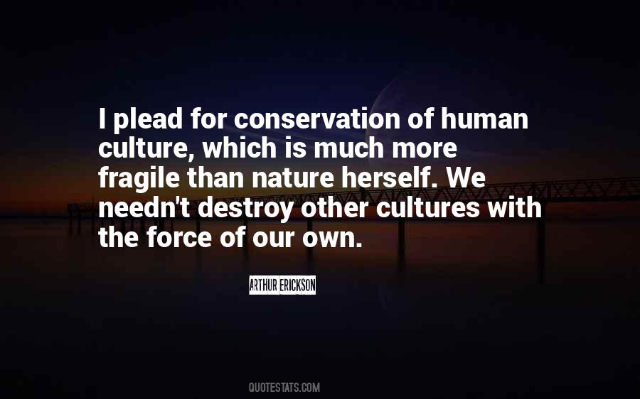 Sayings About Conservation Of Nature #102236