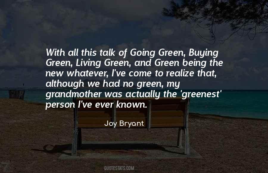 Sayings About Going Green #79276