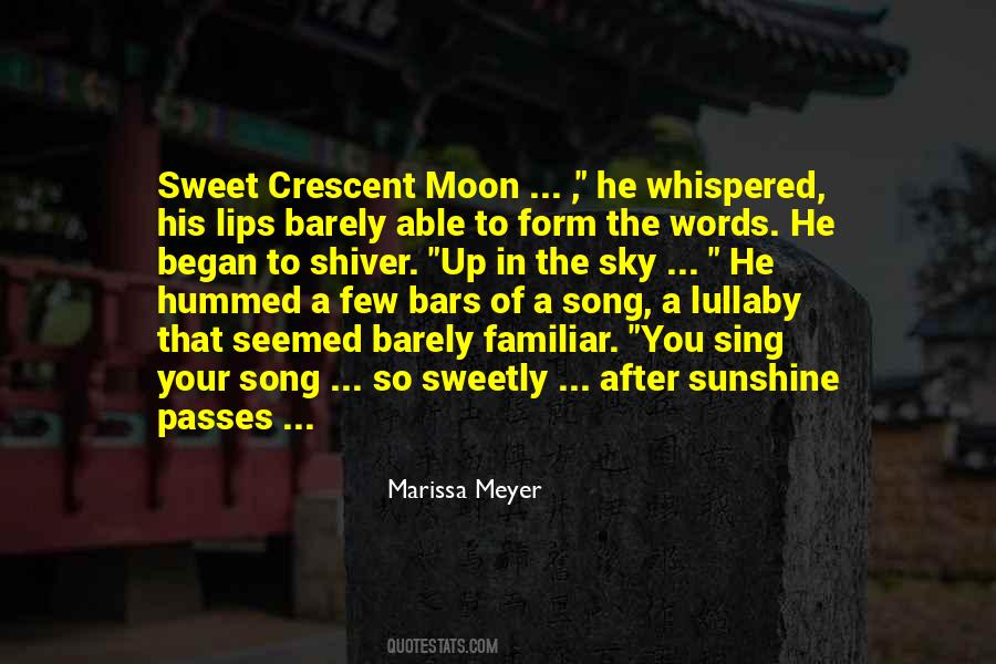 Sayings About The Crescent Moon #1717444
